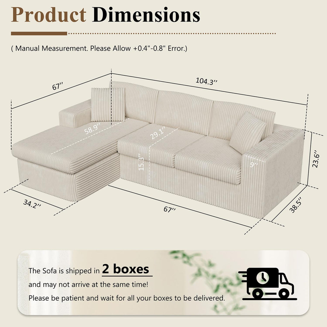 Walsunny  105" Modular Sectional Sofa, Boneless L Shaped Couch with Deep Seat, Cloud Foam Couch  Plush Cordurory Sofa