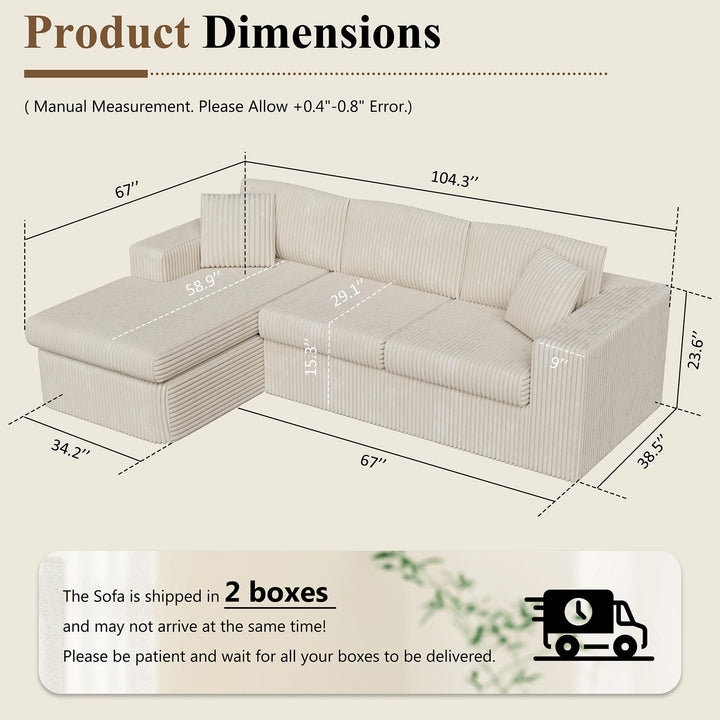Walsunny  105" Modular Sectional Sofa, Boneless L Shaped Couch with Deep Seat, Cloud Foam Couch  Plush Cordurory Sofa