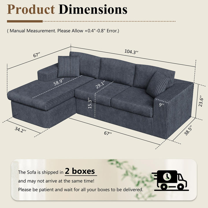 Walsunny  105" Modular Sectional Sofa, Boneless L Shaped Couch with Deep Seat, Cloud Foam Couch  Plush Cordurory Sofa